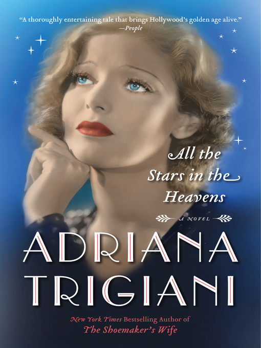 Title details for All the Stars in the Heavens by Adriana Trigiani - Wait list